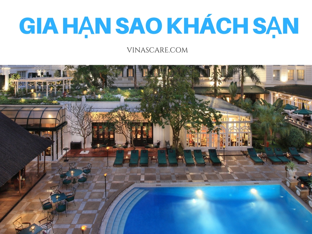 Các thủ tục xin gia hạn sao khách sạn tại thành phố Hồ Chí Minh (Ảnh VINASCARE)